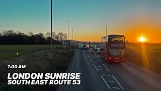 7:00 AM 🌅 Sunrise ride from a London double-decker bus 🚌 - Route 53 (London southeast route)
