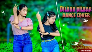 DILBAR DILBAR SONG | Koyel & Mampi | Dance Cover | Belly Dance | Neha Kakkar | New Song Hindi