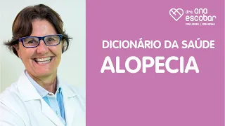 O que é Alopecia?