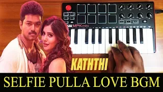 Kaththi - Selfie Pulla Love Bgm By Raj Bharath | Thalapathy Vijay | Anirudh