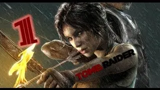 Прохождение Tomb Raider - часть 1 (Катастрофа)