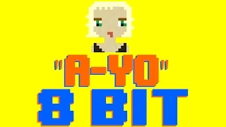 A-YO [8 Bit Cover Tribute to Lady Gaga] - 8 Bit Universe