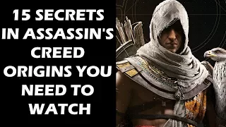 15 Secrets In Assassin's Creed Origins You Need To Watch