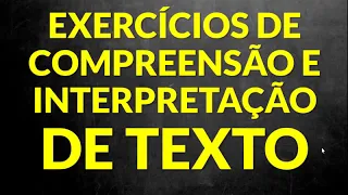 📌Exercícios de Compreensão e Interpretação Textual [Prof. Alda]