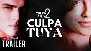 CULPA MIA 2 - TRAILER GS🎙 #culpatuya [ENG - ITA]