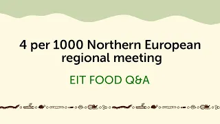 EIT Food Regenerative Agriculture Revolution project Q&A panel