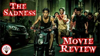 THIS MOVIE IS CRAZY! - "The Sadness" 2022 Movie Review - The Horror Show