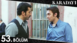 Karadayı 53. Bölüm (Full HD)