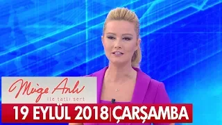 Müge Anlı İle Tatlı Sert 19 Eylül 2018 - Tek Parça