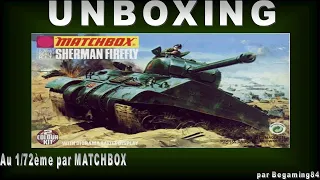 Unbox Matchbox Sherman Firefly 1