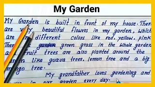 Write English Paragraph on My Garden | Easy short essay on My Garden |Write Simple english paragraph