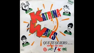 Katrina and the waves - Que te quiero (extended version)