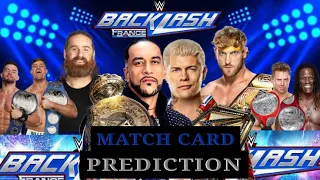 WWE Backlash 2024 Matchcard prediction || [V1]