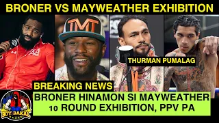 BREAKING: Broner Vs Mayweather Exhibition PPV, Hamon Ni Broner | Thurman PUMALAG Kay Conor Benn