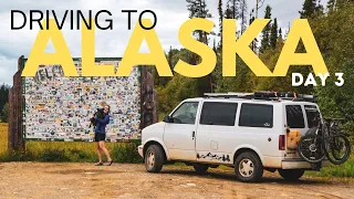 Alaska Highway / Watson Lake Sign Forest With A 1999 Astro Safari Van