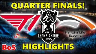 T1 vs HLE - WORLDS 2021 QUARTER FINALS HIGHLIGHTS - BO5 - T1 vs HANWHA LIFE ESPORTS