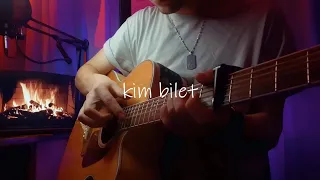 Kim Bilet - Под гитару (Fingerstyle) | караоке
