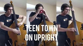 Teen Town on UPRIGHT -  Weather Report/Jaco Pastorius cover