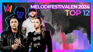 🇸🇪 Melodifestivalen 2024: My Top 12 (so far) | Eurovision 2024 (Sweden)