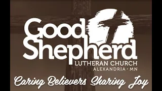 Good Shepherd Lutheran Worship 10/25/20 with Pastor Tim Schiller