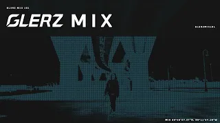 GLERZ Mix Episode 101