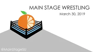 Main Stage Wrestling - (03-30-2019)