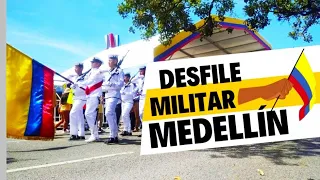 DESFILE MILITAR  20 DE JULIO MEDELLIN