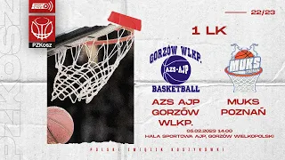 Enea AZS AJP II Gorzów Wlkp. - MUKS Poznań (1 LK Grupa B, 18 Kolejka, Sezon 2022/2023)