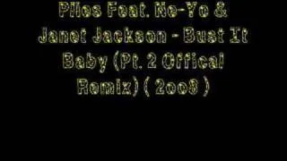 Plies Feat. Ne-Yo & Janet Jackson - Bust It Baby