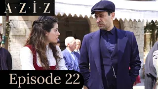 Aziz episode -22 with English subtitles / en español subtítulos || Preview/Summary