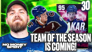 TEAM OF THE SEASON IS COMING! | NHL 24 HUT NO MONEY SPENT! EP 30