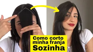 COMO CORTAR A FRANJA EM CASA SOZINHA | DE FORMA RAPIDA, SIMPLES E FACIL