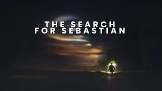 The search for Sebastian