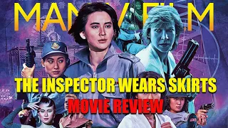 The Inspector Wears Skirts | 1988 | Movie Review | 88 Films | Ba wong fa