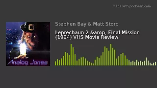 Leprechaun 2 (1994) and Final Mission (1994) VHS Movie Review