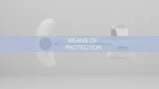 MEANS OF PROTECTION