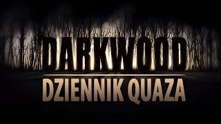 Darkwood - dziennik quaza