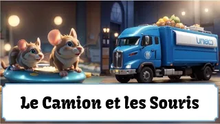 Histoire 004 - Le Camion et les Souris (animée)