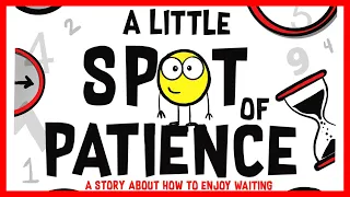 📖⏳ A Little Spot of Patience By Diane Alber READ ALOUD