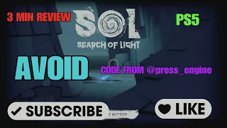 S.O.L. Search Of Light 3 Min Review