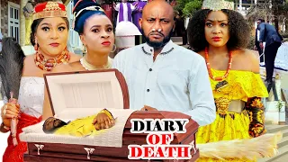 DIARY OF DEATH SEASON 11 {NEW TRENDING MOVIE} - YUL EDOCHIE|MARY IGWE|LIZZY GOLD|NEW NIGERIAN MOVIE