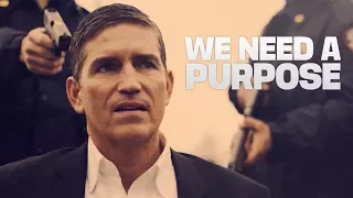 Person of Interest | We need a purpose