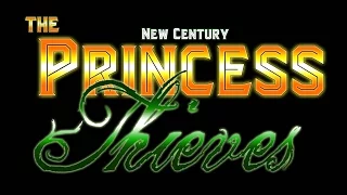 The Princess Thieves Trailer 1