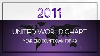 United World Chart Year-End Top 40 Songs of 2011