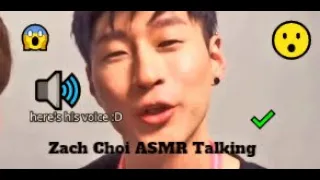 Zach Choi ASMR Talks Loud.(No Clickbait)