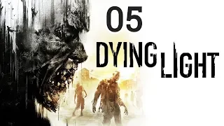 Dying Light The Following Enhanced Edition Walkthrough Part 5 - No Commentary [PC, PS4, Xbox One]