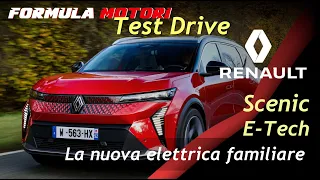 Renault Scenic E-Tech Electric | Alla guida dell'Elettrica familiare francese | Test Drive 2024