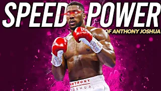 THE SPEED AND POWER OF ANTHONY JOSHUA | BOXING