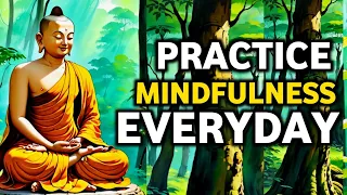 How to practice mindfulness in everyday life | #motivation by #gotambuddha