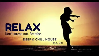 Ethnic House | Deep Chill | Relax Mix 2020 | E.G. Mix